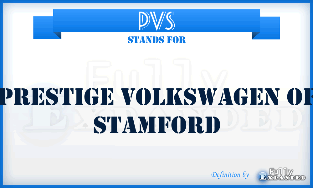 PVS - Prestige Volkswagen of Stamford