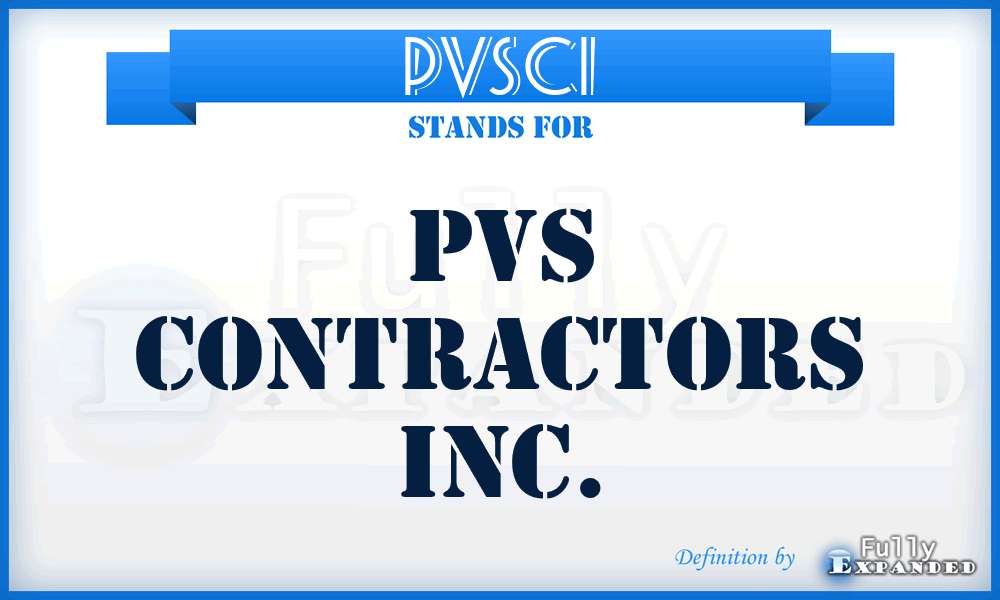 PVSCI - PVS Contractors Inc.