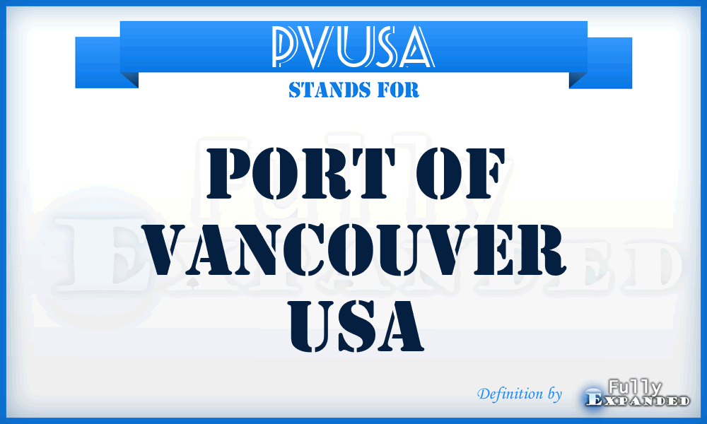 PVUSA - Port of Vancouver USA