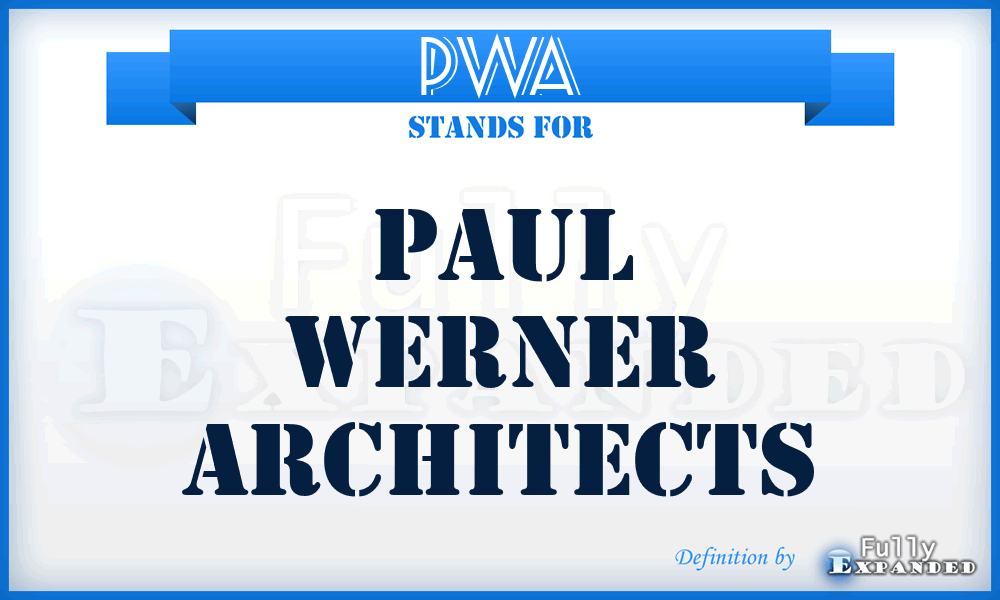 PWA - Paul Werner Architects
