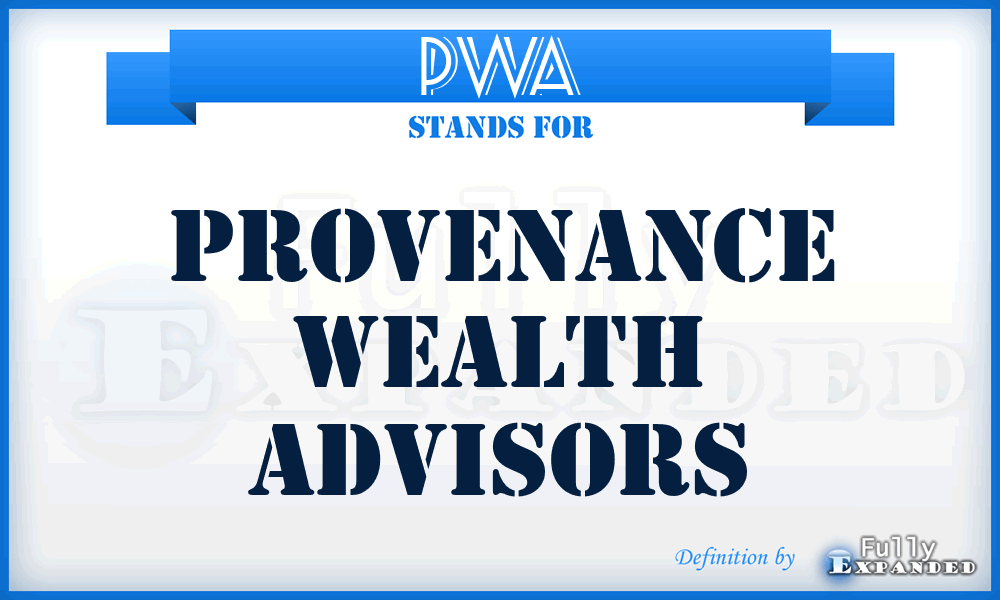 PWA - Provenance Wealth Advisors