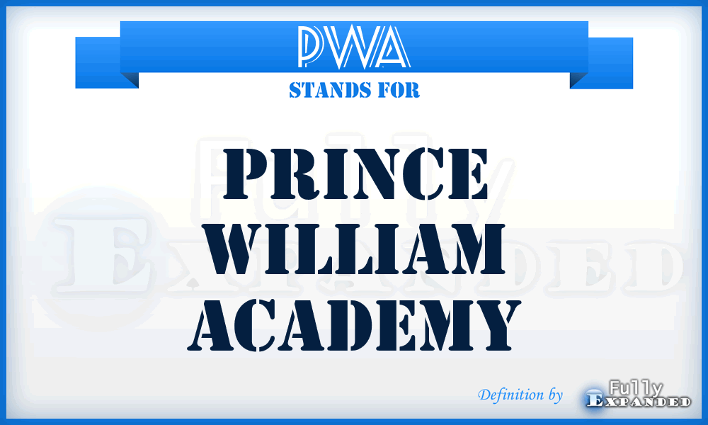 PWA - Prince William Academy