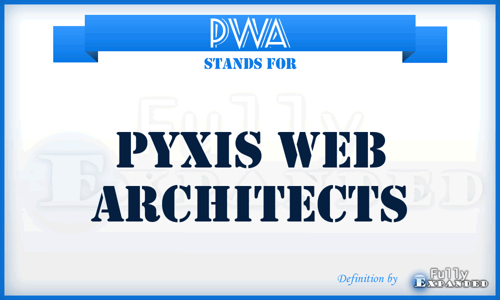 PWA - Pyxis Web Architects