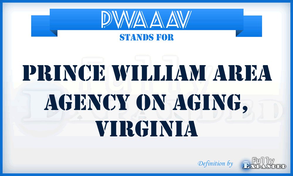 PWAAAV - Prince William Area Agency on Aging, Virginia