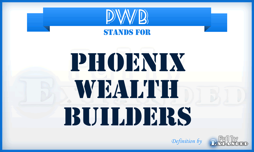 PWB - Phoenix Wealth Builders