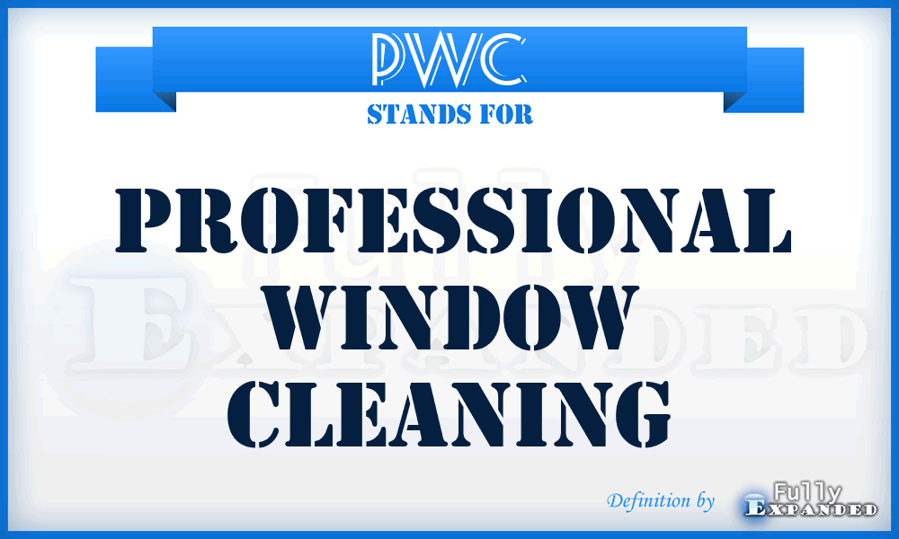 PWC - Professional Window Cleaning