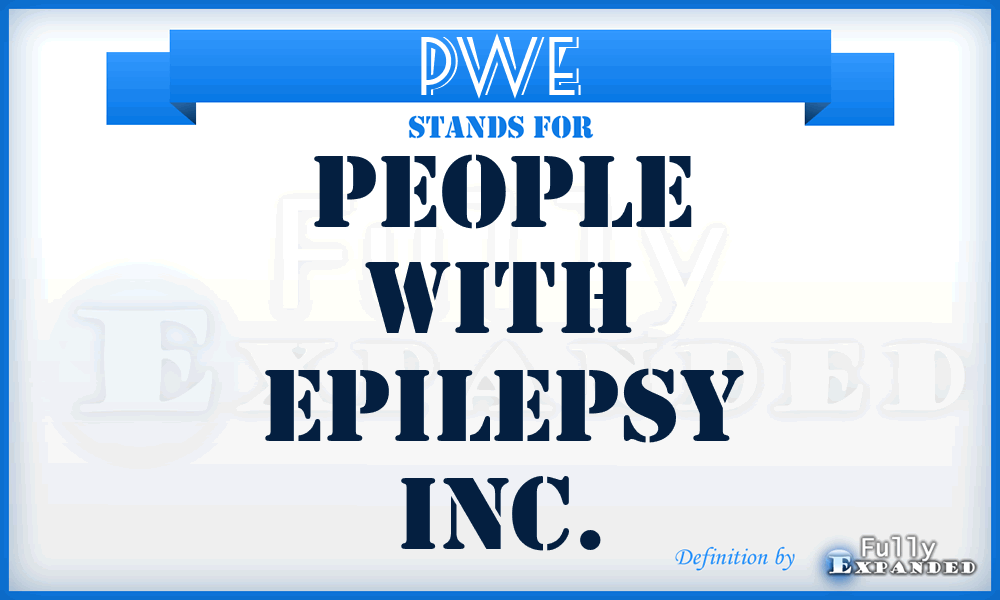 PWE - People With Epilepsy Inc.
