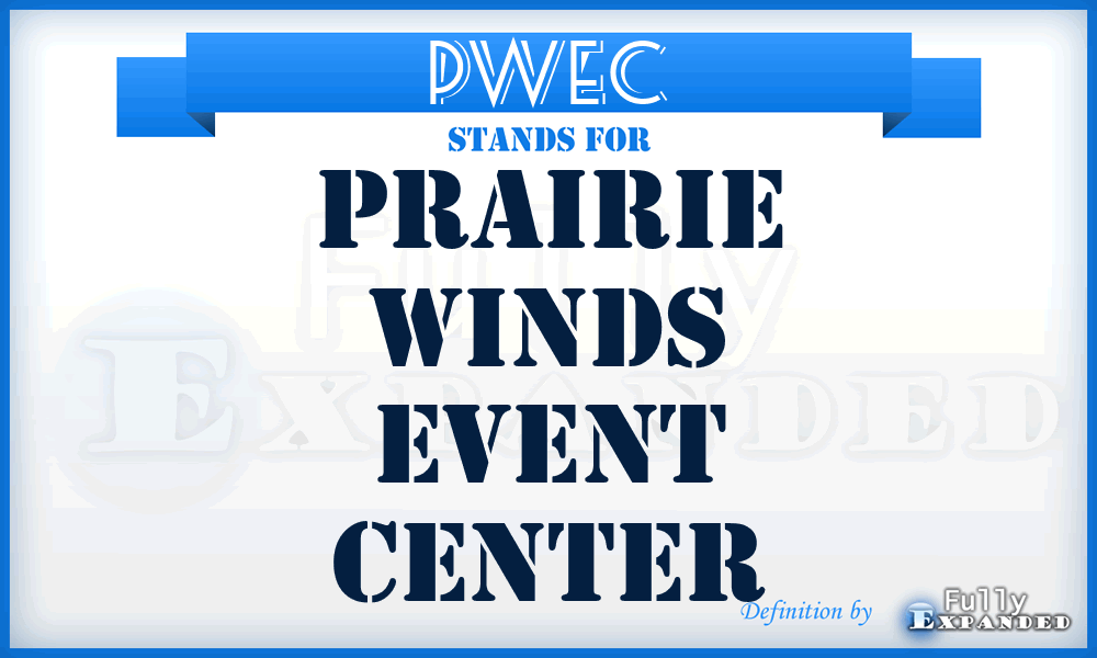 PWEC - Prairie Winds Event Center