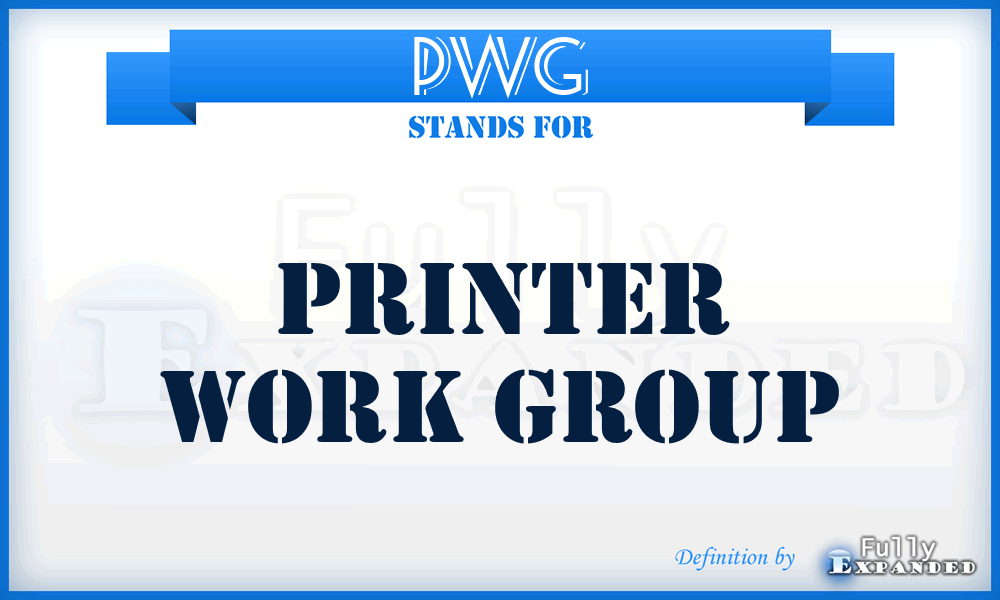 PWG - Printer Work Group