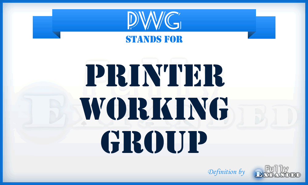 PWG - Printer Working Group