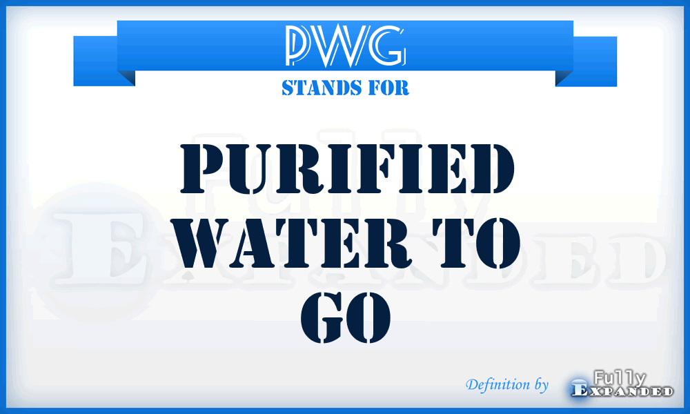 PWG - Purified Water to Go