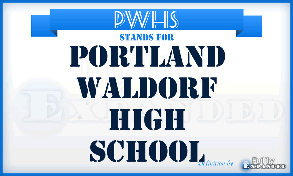 PWHS - Portland Waldorf High School