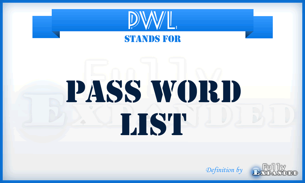 PWL - Pass Word List