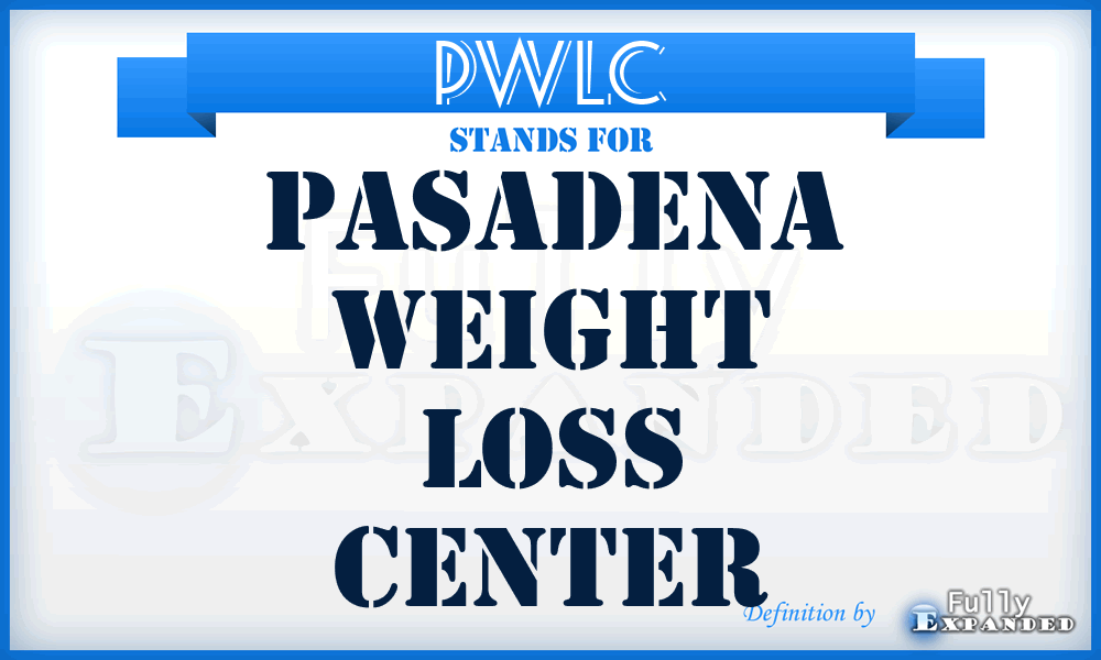 PWLC - Pasadena Weight Loss Center