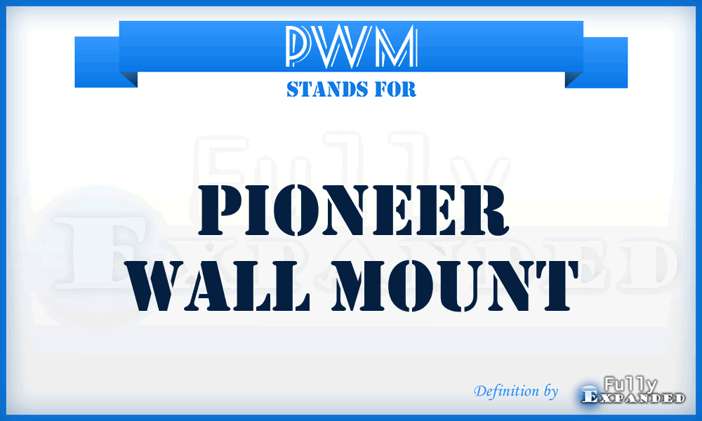 PWM - Pioneer Wall Mount