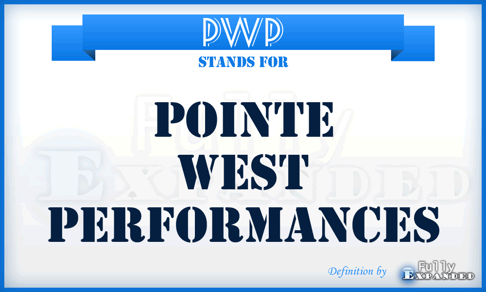 PWP - Pointe West Performances