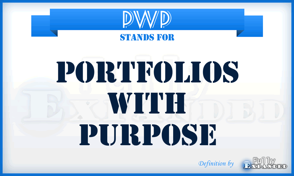 PWP - Portfolios With Purpose