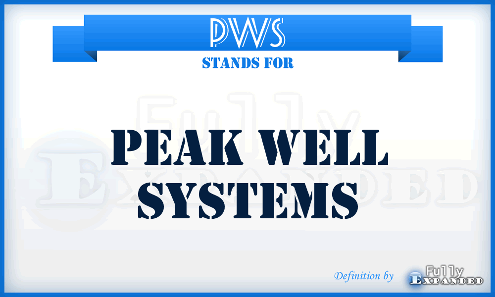 PWS - Peak Well Systems