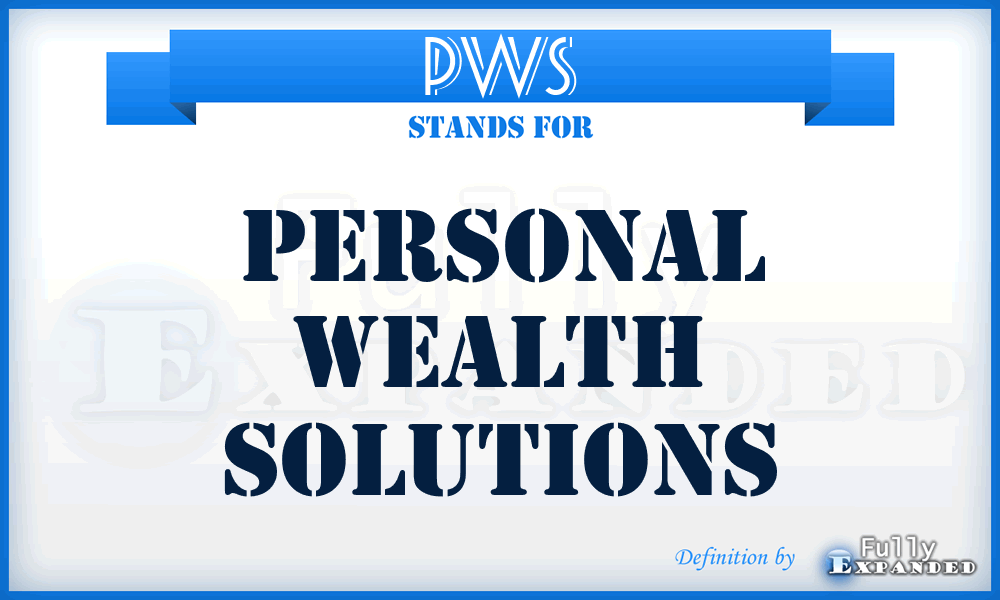 PWS - Personal Wealth Solutions