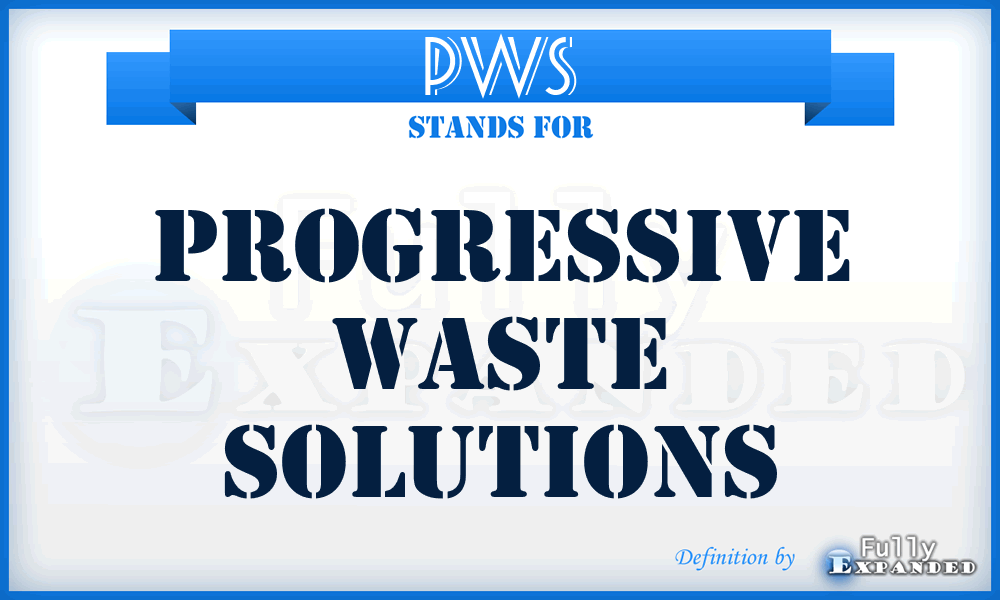 PWS - Progressive Waste Solutions