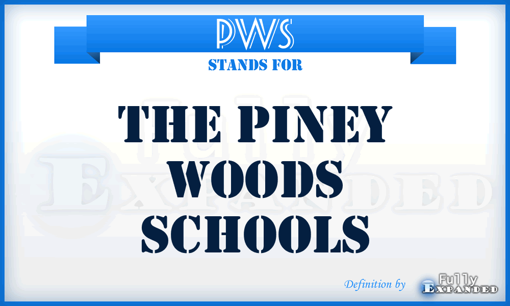 PWS - The Piney Woods Schools