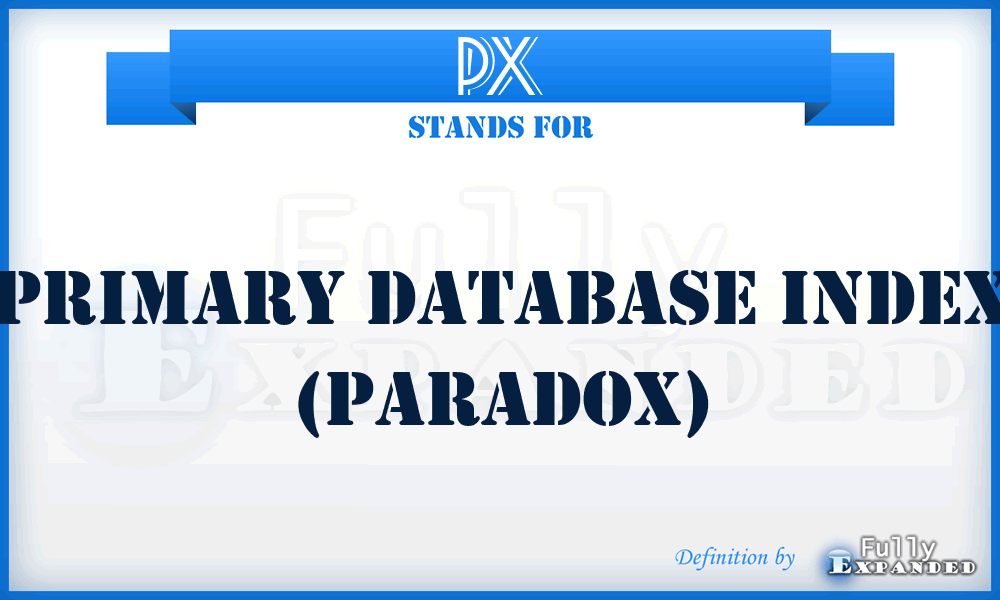 PX - Primary database index (Paradox)