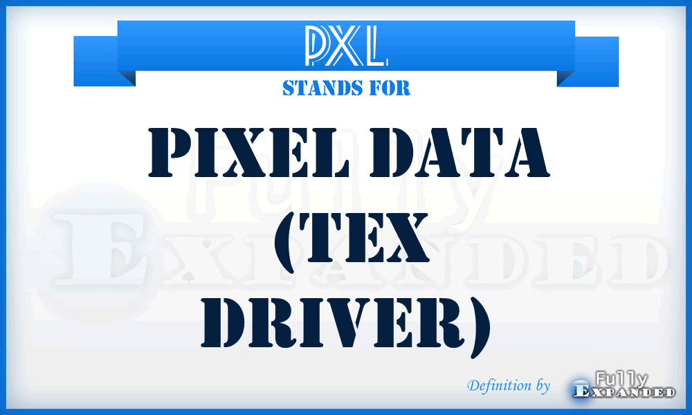 PXL - Pixel data (TeX driver)