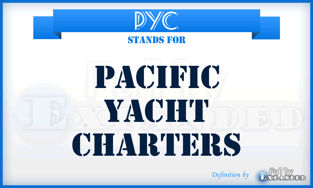 PYC - Pacific Yacht Charters