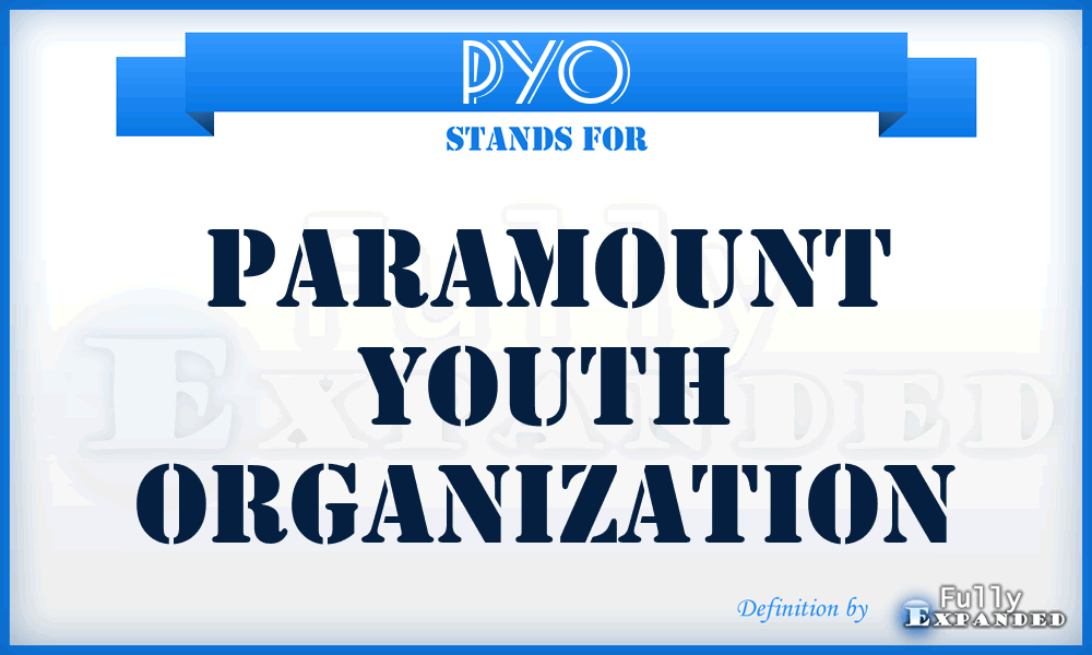PYO - Paramount Youth Organization