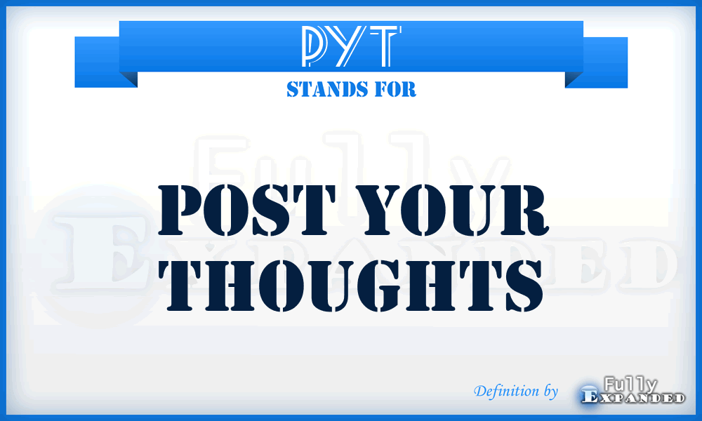 PYT - Post Your Thoughts