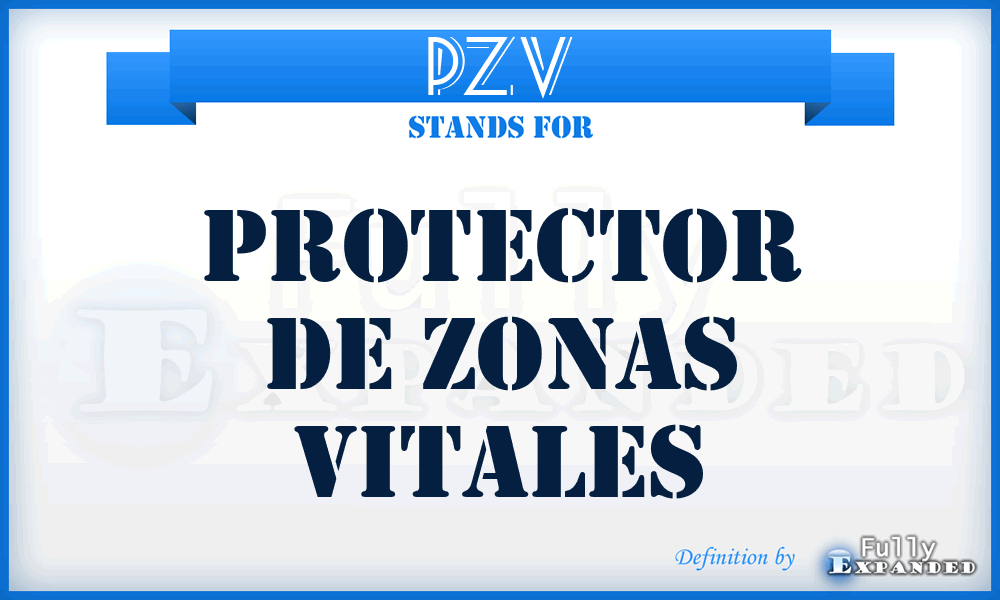 PZV - Protector de Zonas Vitales