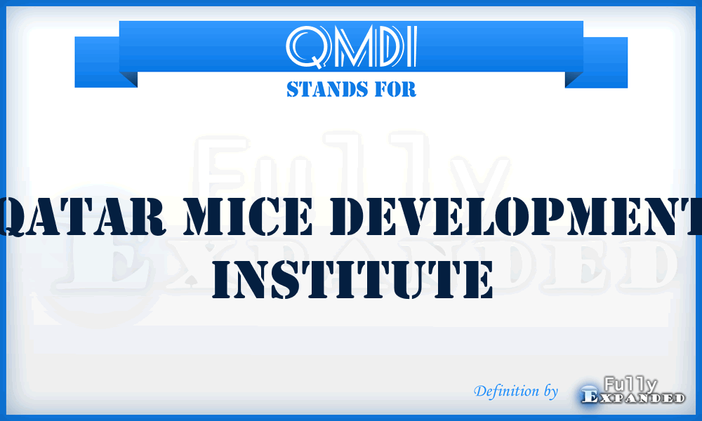 QMDI - Qatar Mice Development Institute