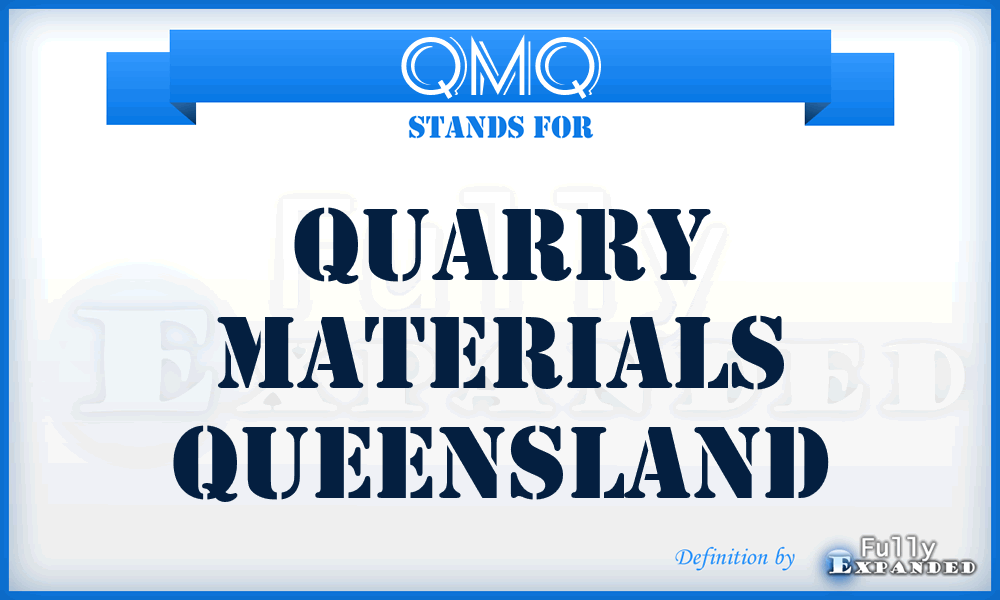 QMQ - Quarry Materials Queensland