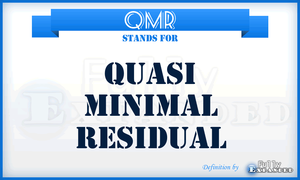 QMR - Quasi Minimal Residual