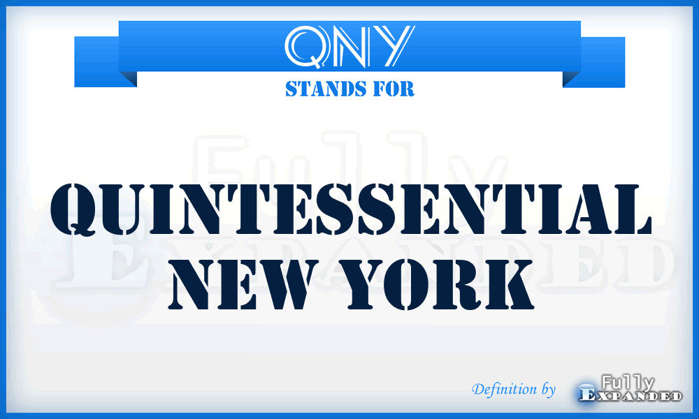 QNY - Quintessential New York