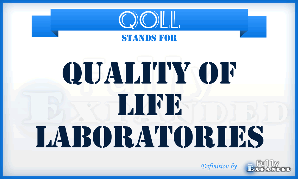 QOLL - Quality of Life Laboratories