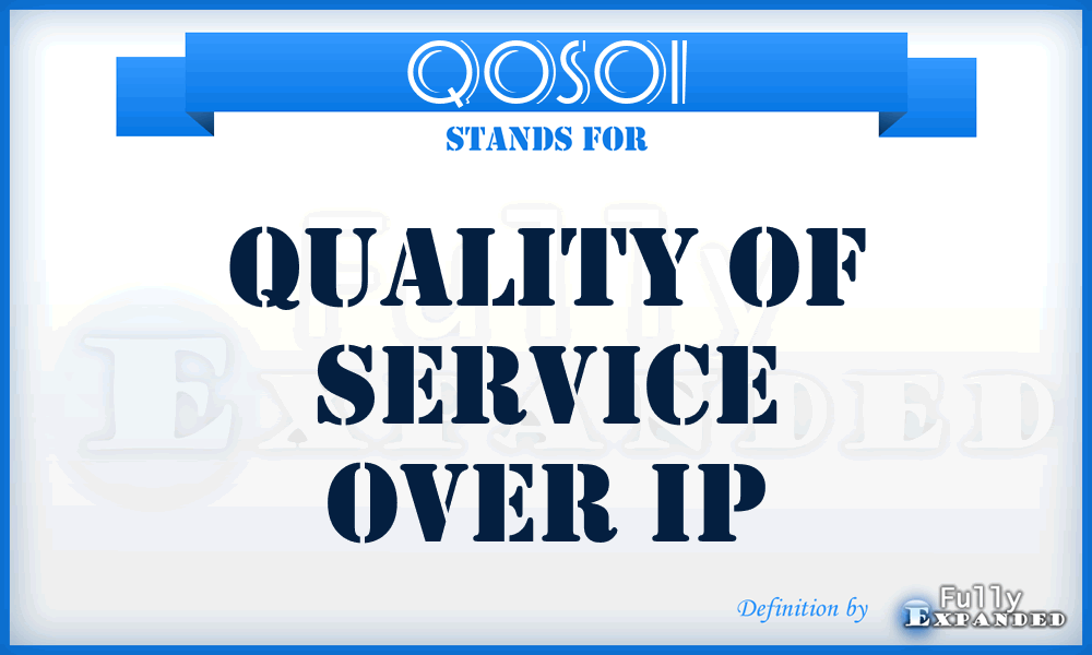 QOSOI - Quality of Service over IP
