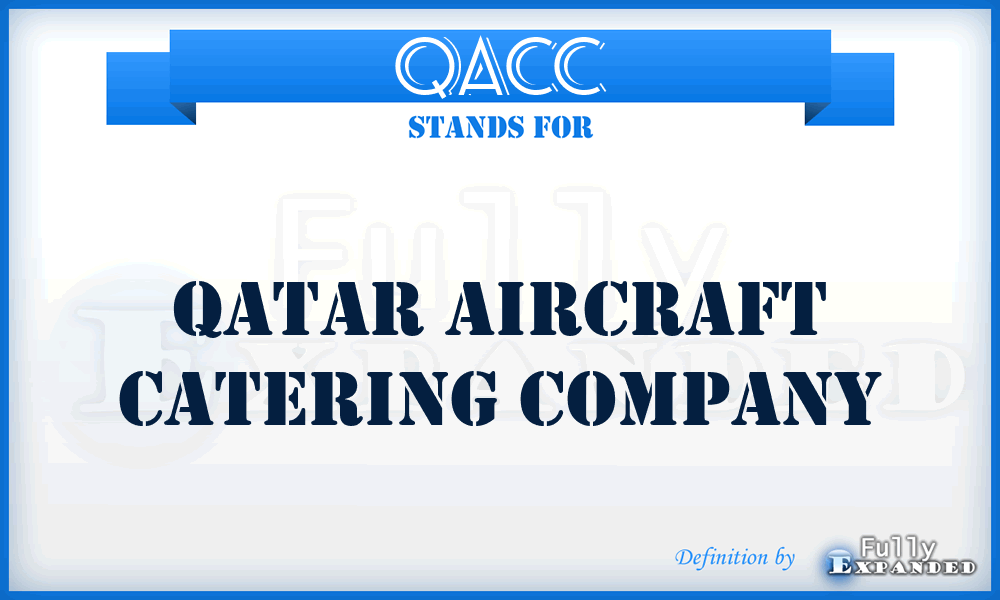 QACC - Qatar Aircraft Catering Company