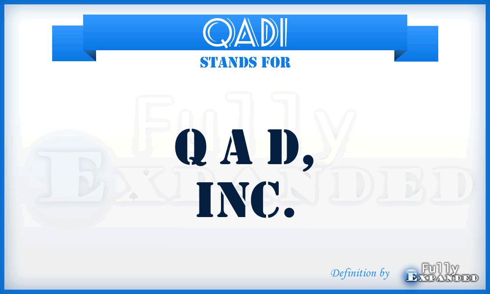 QADI - Q A D, Inc.