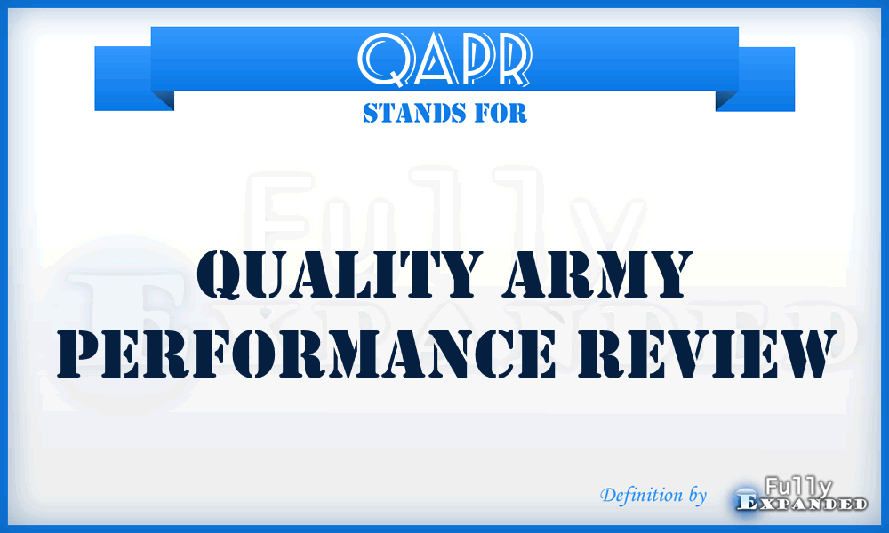 QAPR - quality Army performance review