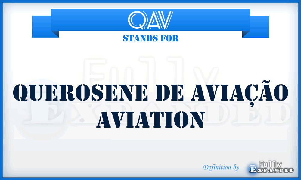 QAV - Querosene de Aviação aviation