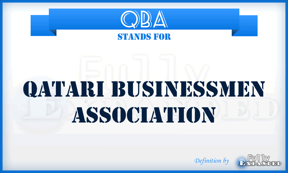 QBA - Qatari Businessmen Association