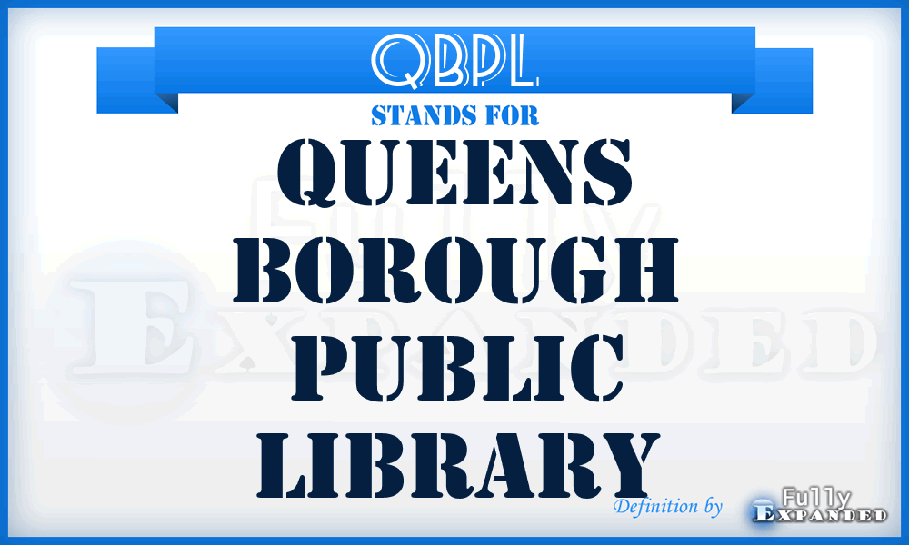 QBPL - Queens Borough Public Library