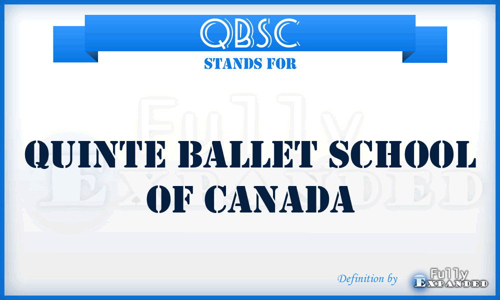QBSC - Quinte Ballet School of Canada