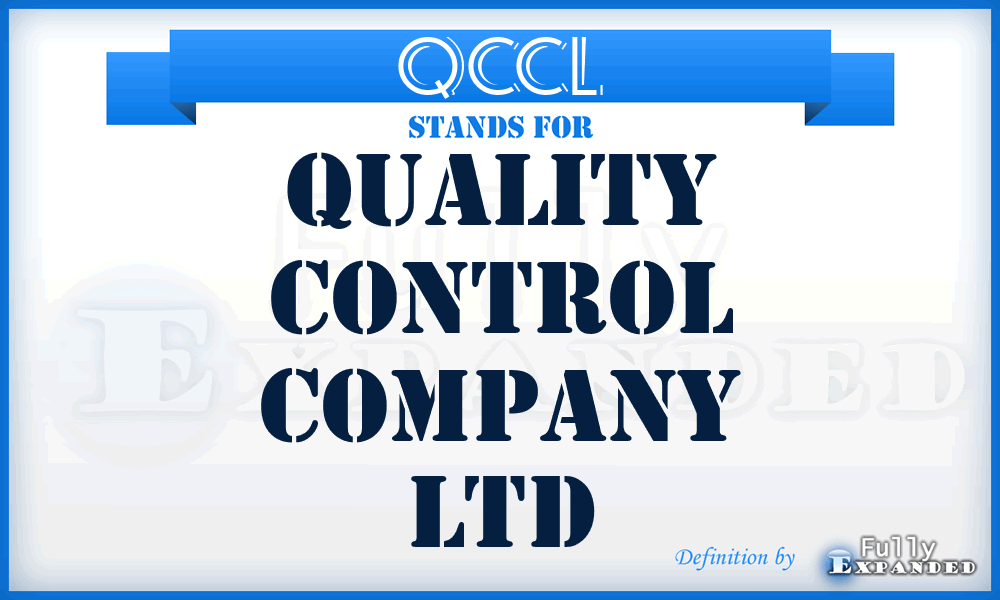 QCCL - Quality Control Company Ltd