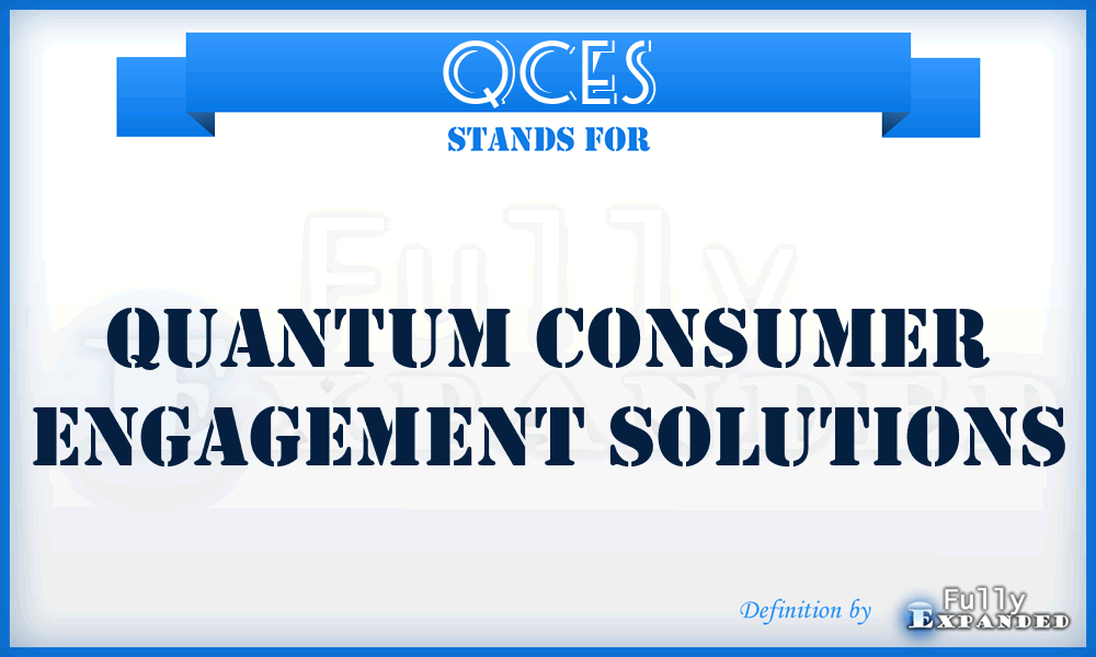 QCES - Quantum Consumer Engagement Solutions