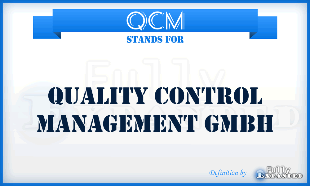 QCM - Quality Control Management GmbH