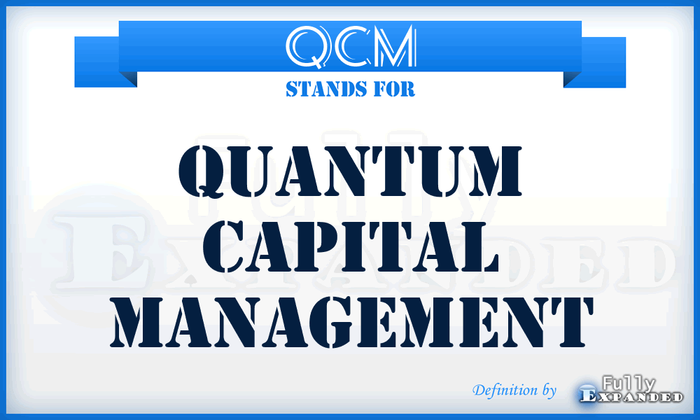 QCM - Quantum Capital Management