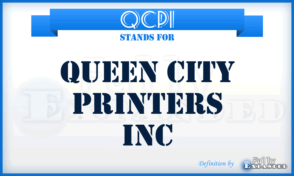 QCPI - Queen City Printers Inc