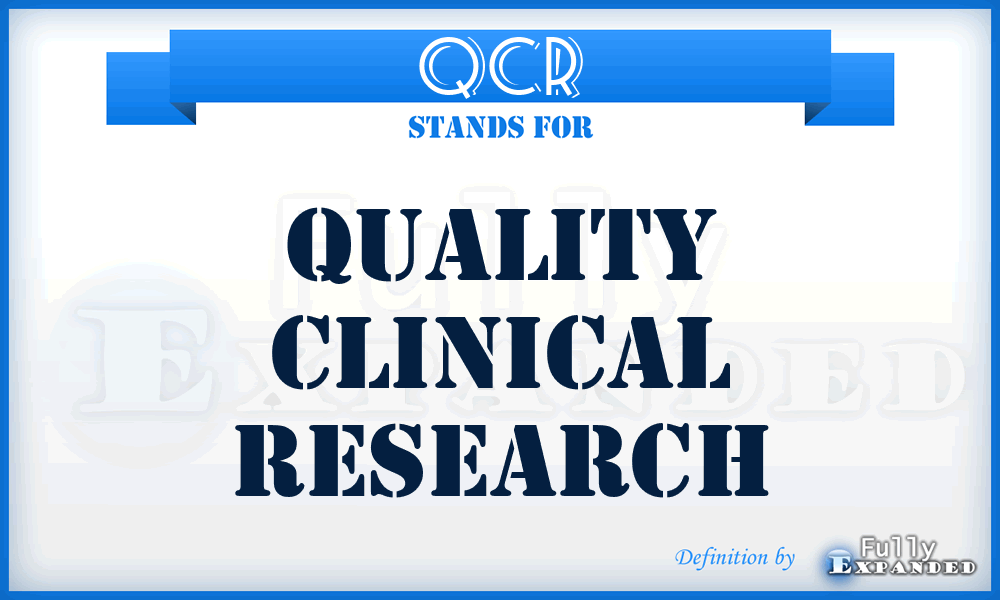 QCR - Quality Clinical Research